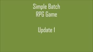 Making simple batch RPG game, UPDATE 1