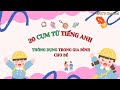 Các câu Tiếng Anh Thường Dùng Trong Gia Đình | Epic's Channel