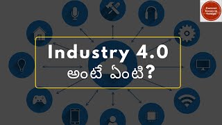 Industry 4.0 అంటే ఏంటి? | Current Issues in Telugu