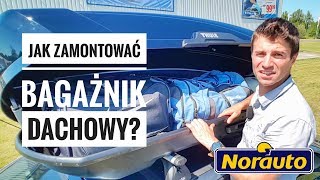 Jak zamontować bagażnik dachowy (Box, Kufer, Trumna) na samochód? NORAUTO | ForumWiedzy