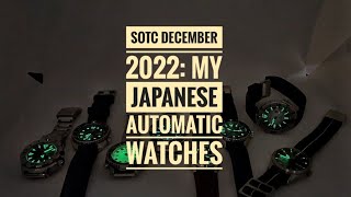 SOTC December 2022: My Japanese Automatic Watches (7 Seikos and a Citizen)