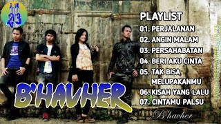 Lagu B HAVHER Band full album Lagu Pop Indonesia