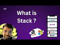 What is Stack?
