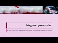 DIAGNOSI PRENATALE PARTE 2: AMNIOCENTESI, VILLOCENTESI,  FUNICOLOCENTESI E DIAGNOSI PRE-IMPIANTO