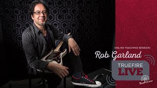 TrueFire Live: Rob Garland - CAGED Sevenths