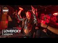 LOVEFOXY | Boiler Room: London