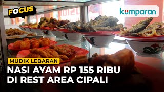 Viral Restoran di Rest Area Cipali Nuthuk Harga: Nasi Ayam dan Teh Rp 155 Ribu