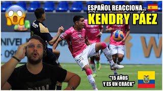 KENDRY PAEZ es un FUTURO CRACK 🔥 ESPAÑOL REACCIONA a la NUEVA JOYA de ECUADOR 😱