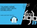 Catching up with Travis aka digiblurDIY to talk Home Assistant | Home Assistant Podcast