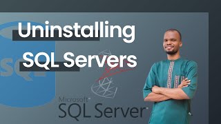 Uninstalling SQL Server