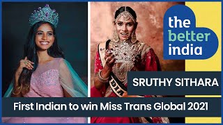 Sruthy Sithara: First Indian to Win Miss Trans Global 2021