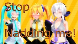 [MMD] Stop nagging me! + DL Motion