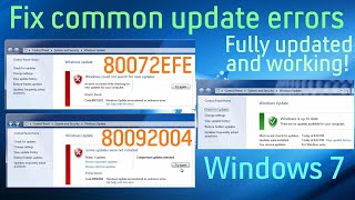 Fix common Windows 7 update errors (80072EFE & 80092004)