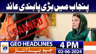 Geo News Headlines 4 PM | 2 June 2024