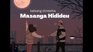 masanga hidideu - Kelsang Shrestha