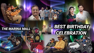 BIRTHDAY CELEBRATION AT. CHENNAI.THE MARINA MALL WITH FAMILY- हर साल कुछ नया #birthday #enjoy #dj