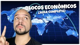 Blocos econômicos: tipos, características e exemplos | Ricardo Marcílio