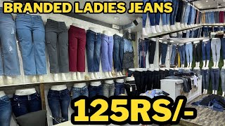 125rs/- Branded ladies Jeans Miss Wow Gandhi Nagar Wholesale Market Delhi