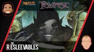 Tempest l The Resleevables #18 l  Magic: The Gathering History MTG