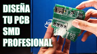 Cómo diseñar y hacer tu circuito impreso PCB profesional con componentes SMD | EasyEDA