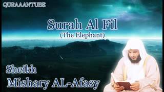 Mishary al afasy Surah Al Feel  full  with audio english translation