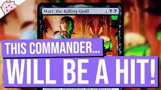 This Commander...Will Be A Hit! | Mari, the Killing Quill | Streets of New Capenna Spoilers | MTG