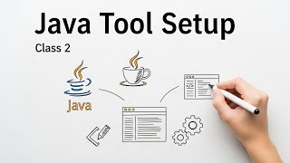 How to Install Java & Setup IDE (Step-by-Step) | Java Course Class 2
