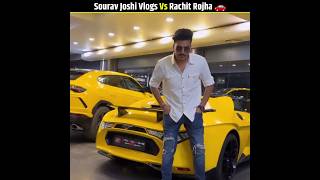 Sourav Joshi Vlogs Vs Rachit Rojha Car Comparison #shorts #souravjoshivlogs #rachitrojha