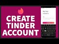 How To Create Tinder Account ? Tinder Account Sign Up & Registration Tutorial |