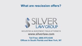 What are rescission offers?