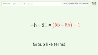 Linear equation with one unknown: Solve -14+6b-7-2b=1+5b step-by-step solution