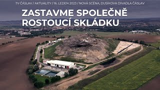 TV Čáslav Aktuality | Zastavme společně rostoucí skládku | 16. ledna 2023