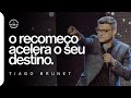 Tiago Brunet | O recomeço acelera o seu destino