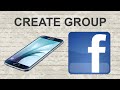 How to create group on Facebook mobile app How to create group on Facebook mobile app