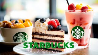 [playlist] 💫Spend a day at Starbucks with sweet desserts and sweet jazz music💫Starbucks store music