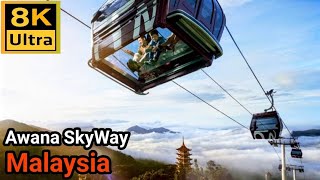 Malaysia Awana Skyway Glass Floor Gondola / 8K HD Ultra walk travel