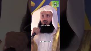 Trust Allah for everything - No matter what - Mufti Menk