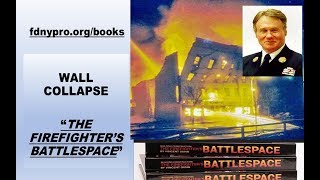 Wall Collapse - The Firefighter's Battlespace