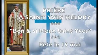 PUISSANTE PRIÈRE D'INTERCESSION À SAINT YVES HÉLORY TRÉGUIER #justice #tribunal #juge #avocat