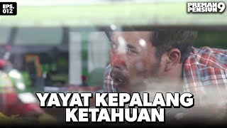 Niat Yayat Cuma Buat Ngumpet Doang Dari Kejaran - PREMAN PENSIUN 9 | Eps 12 Part 1