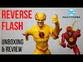 Reverse Flash DC Multiverse McFarlane Toys Review