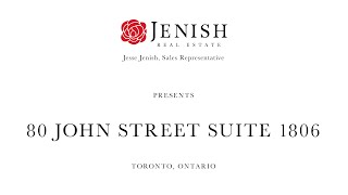 80 John Street Suite 1806 | King \u0026 Spadina | Toronto