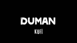 1 saat duman-kufi