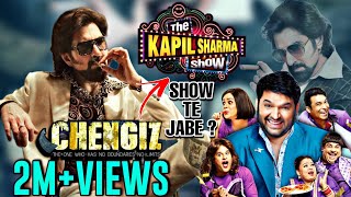 Chengiz Trailer 2M+Views Completed🎉.CHENGIZ Team Ki Tahole Kapil Sharma Show Te Jabe ?