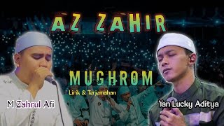 Lirik Mughrom - Azzahir | Voc. Yan lucky feat Zahrul Afi