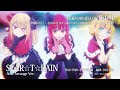 TVアニメ『【推しの子】』／B小町「STAR☆T☆RAIN」「サインはB」「HEART's♡KISS」New Arrange Ver.試聴映像