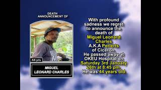 Miguel Leonard Charles ~ Short Obituary