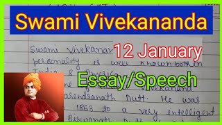 Swami Vivekananda 12 January !! National Youth Day !! Essay/Speech On Swami Vivekananda in English