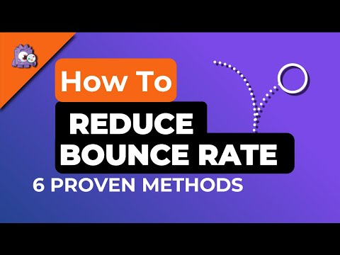 How do I lower my bounce rate?