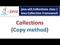 Collections (Copy method) | Java Collection Framework